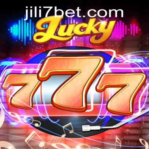 Exploring the Thrilling World of Lucky777 and Discovering JiLi7